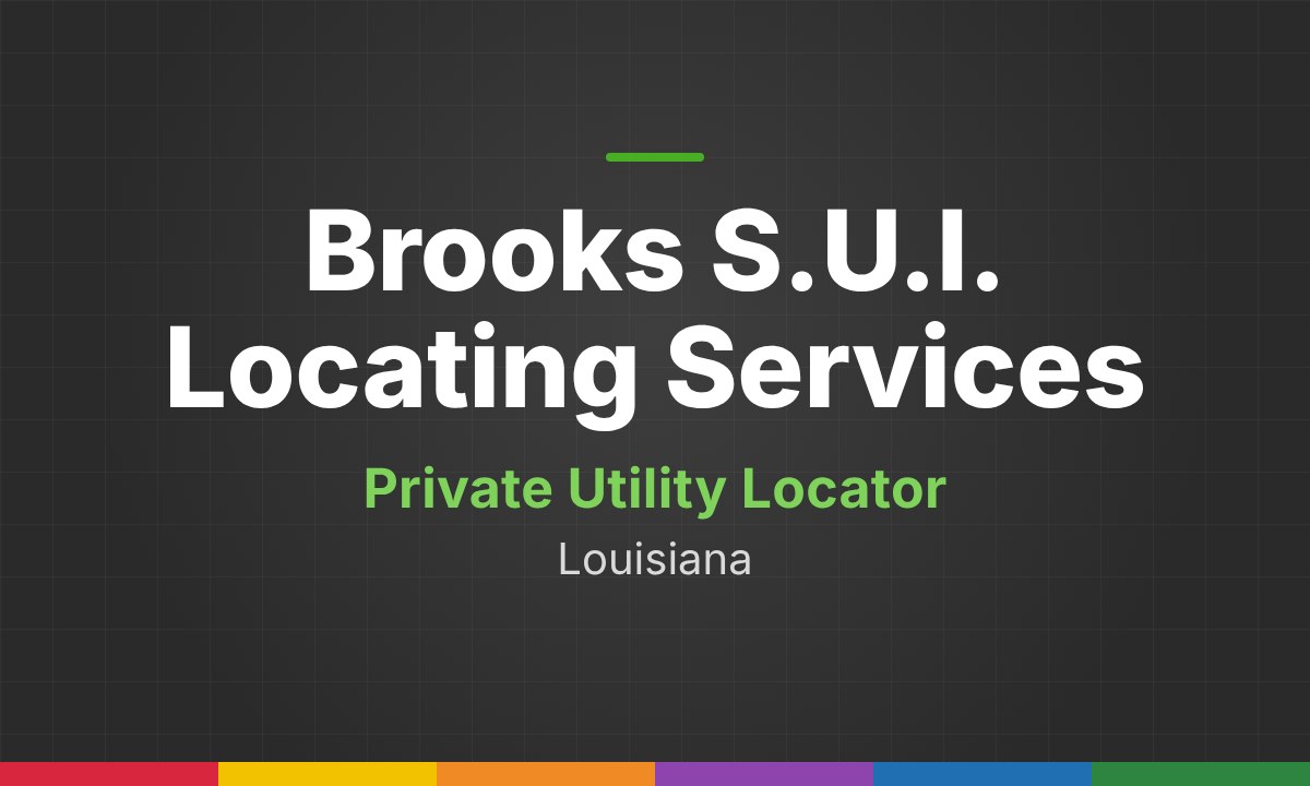 Brooks S.U.I. Locating Services